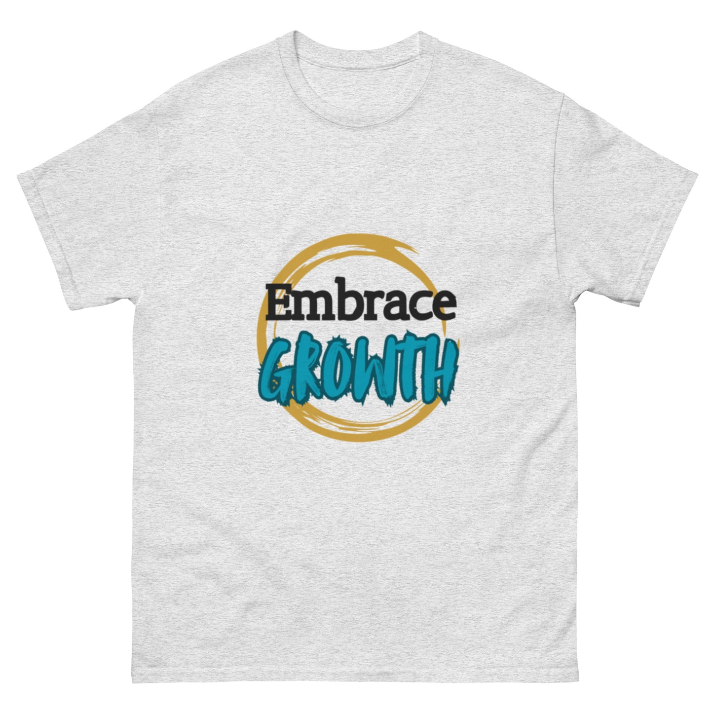 Embrace growth Unisex tee