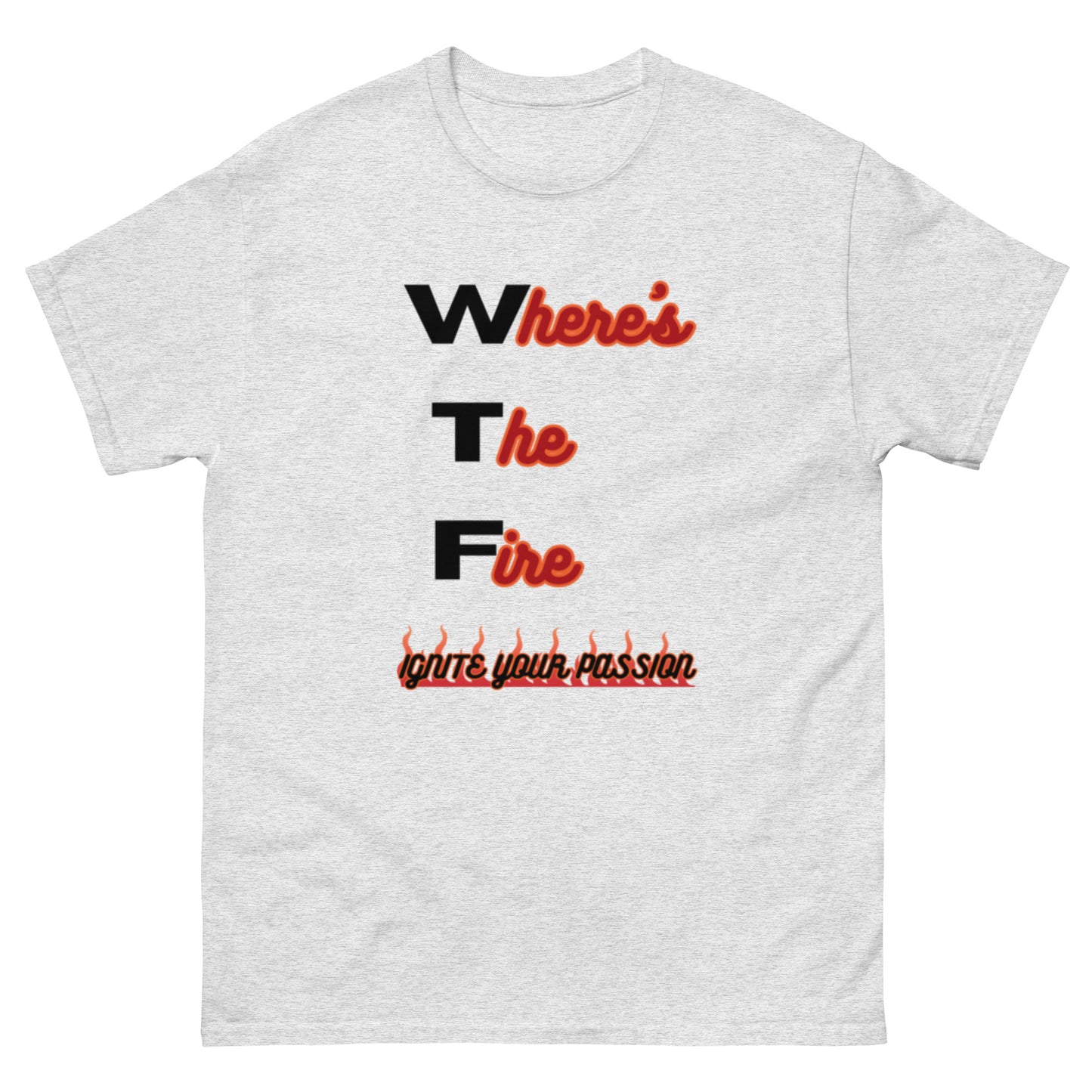 Where's The Fire Unisex tee