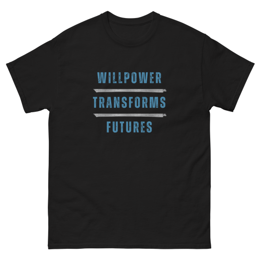 Willpower Transforms Futures Unisex tee