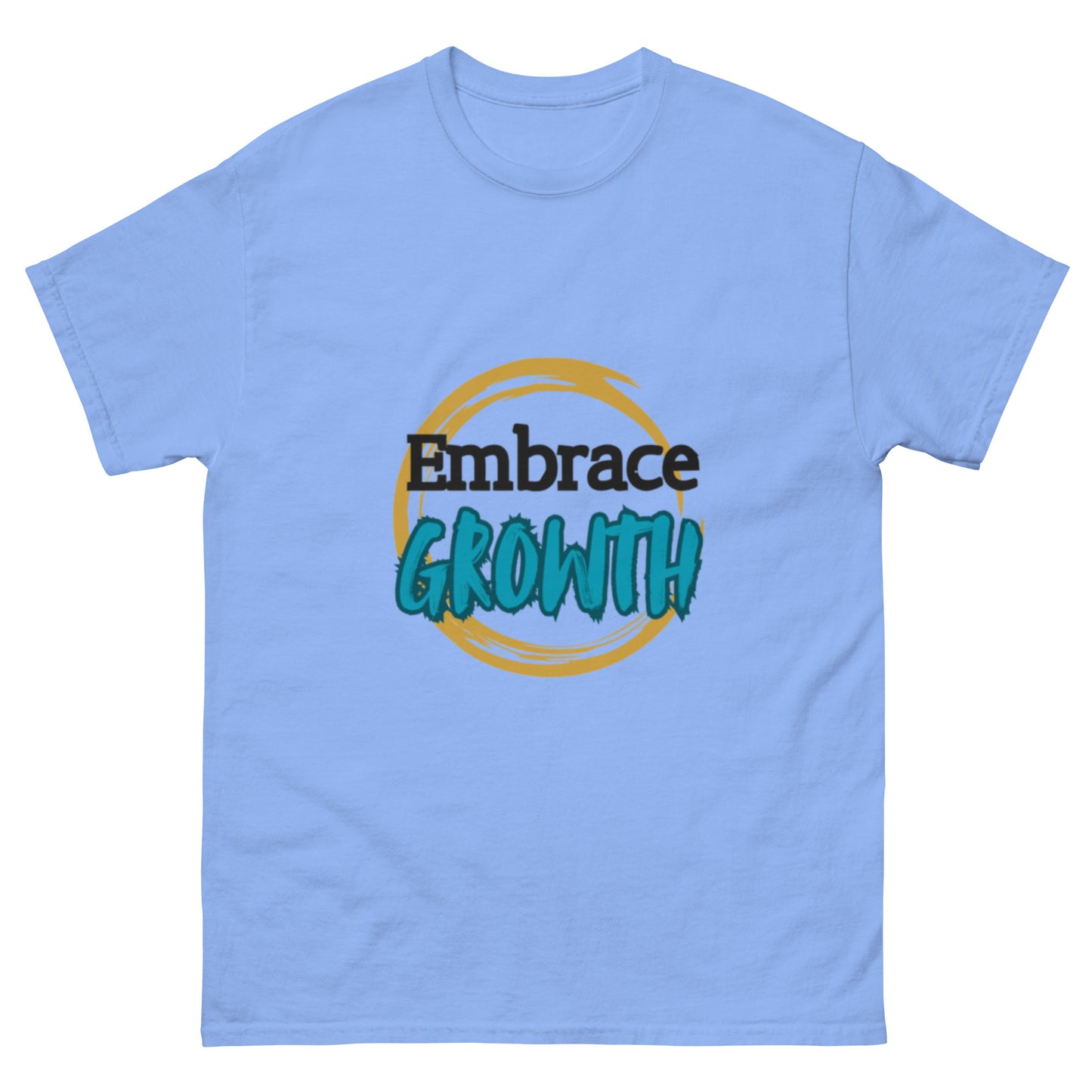 Embrace growth Unisex tee