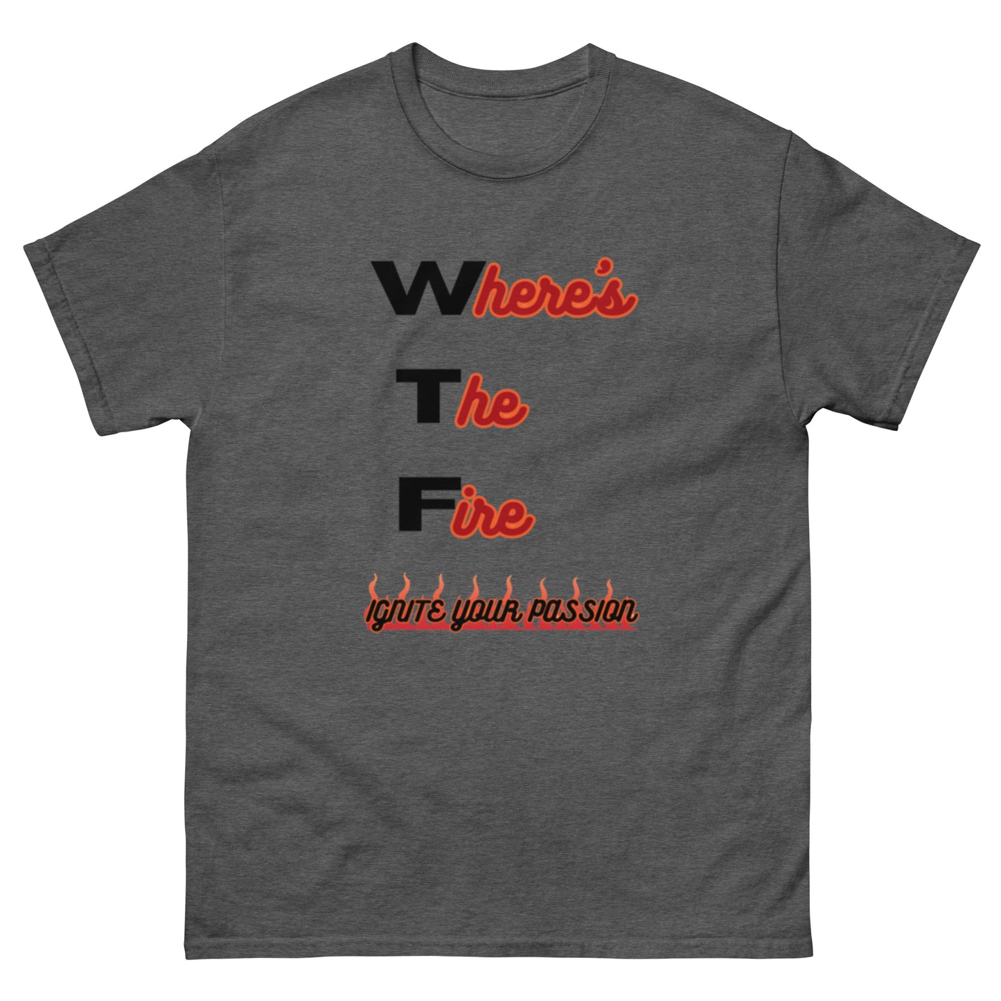 Where's The Fire Unisex tee