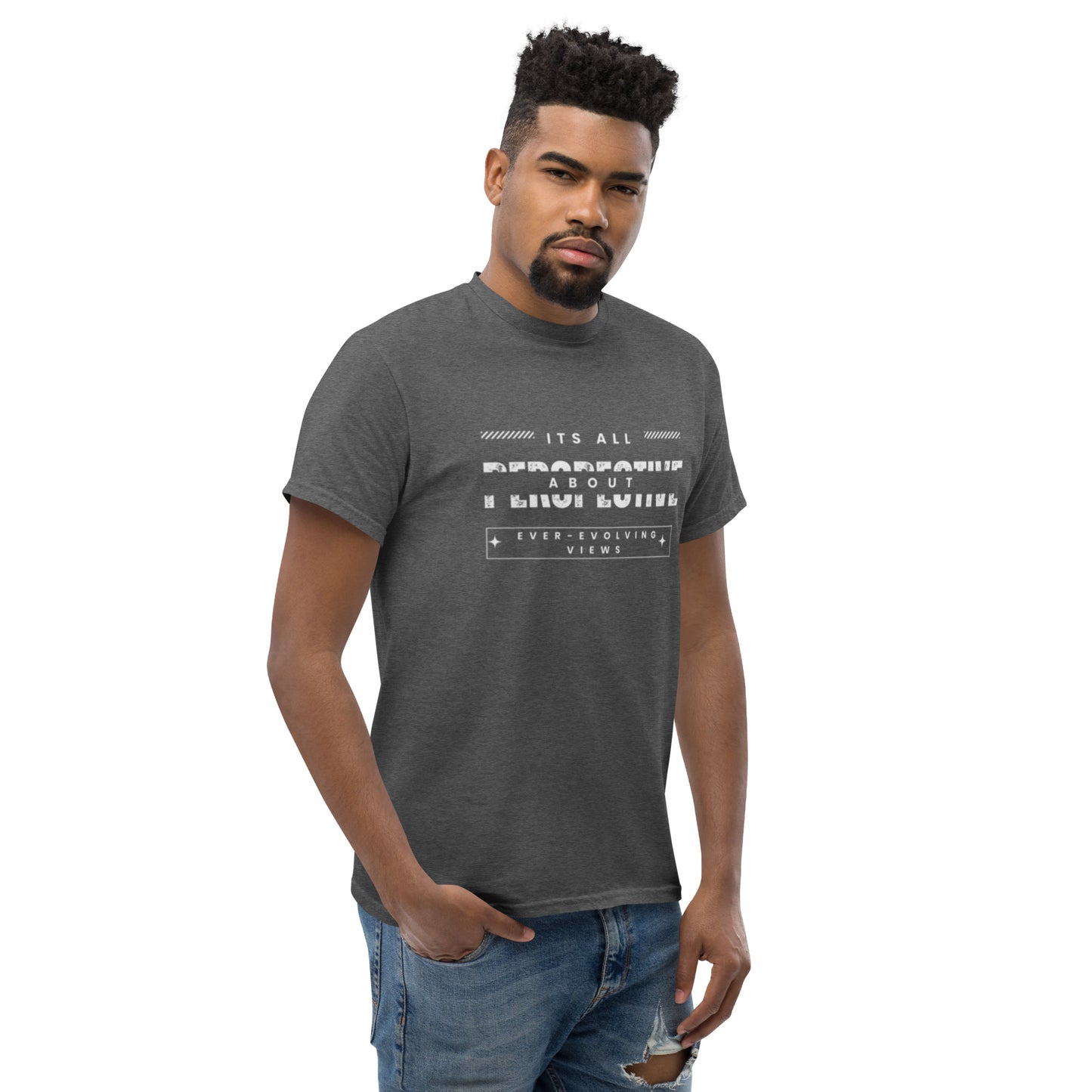 It's all about perspective Unisex tee