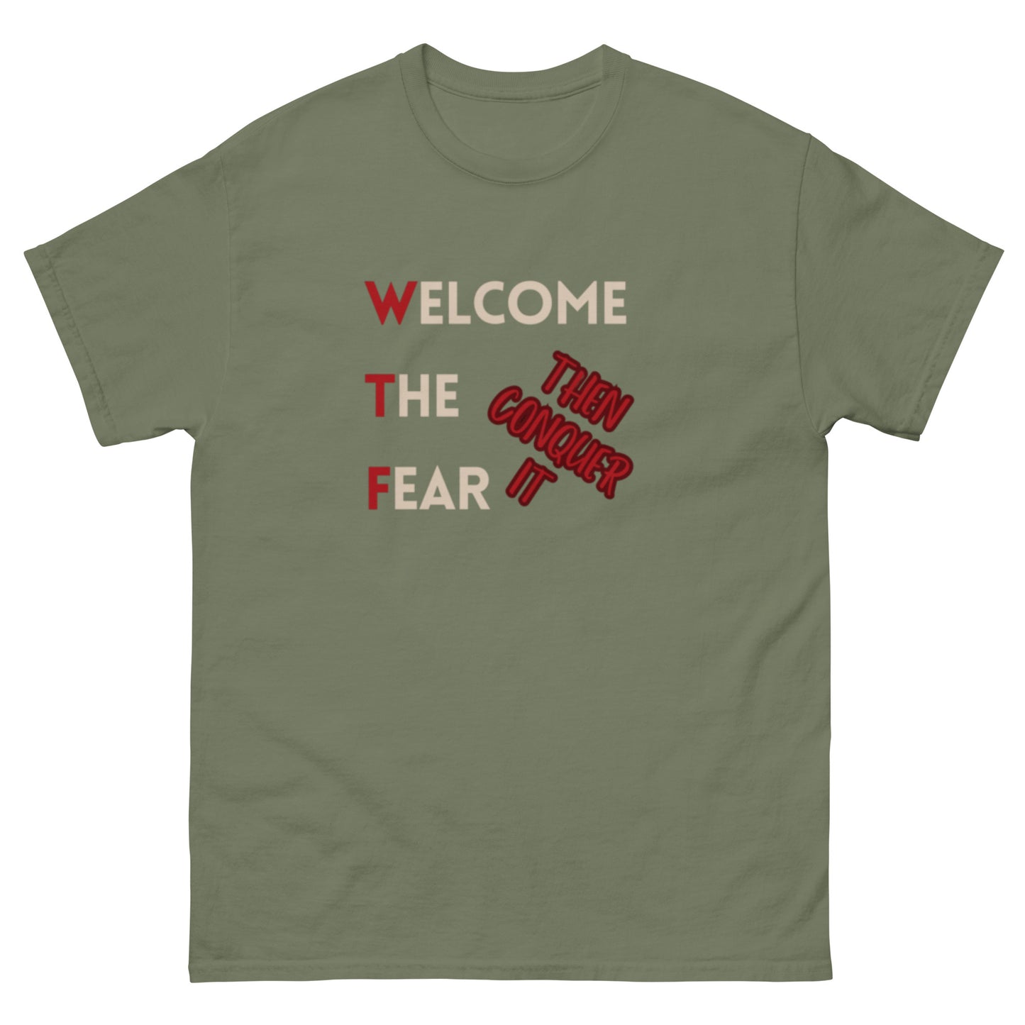 Welcome The Fear Unisex tee