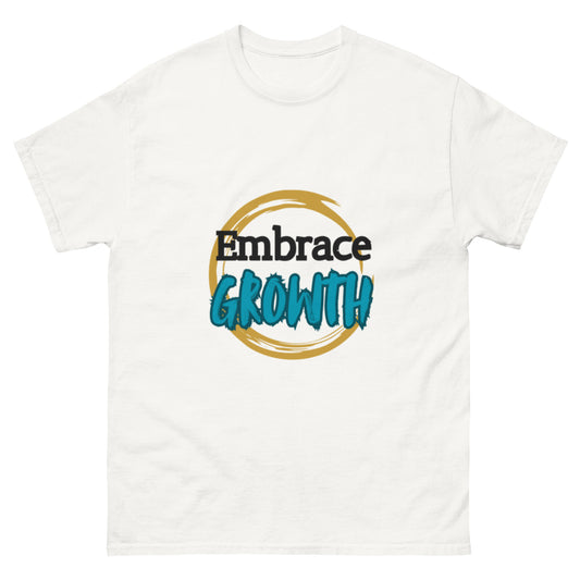 Embrace growth Unisex tee