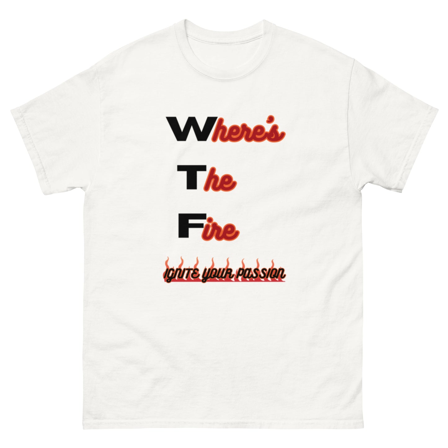 Where's The Fire Unisex tee