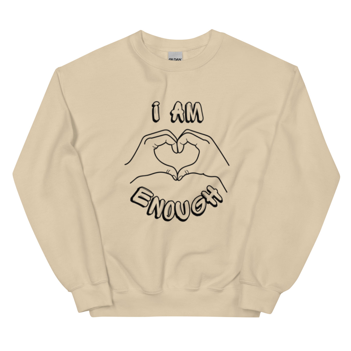 I am Enough Unisex Sweatshirt